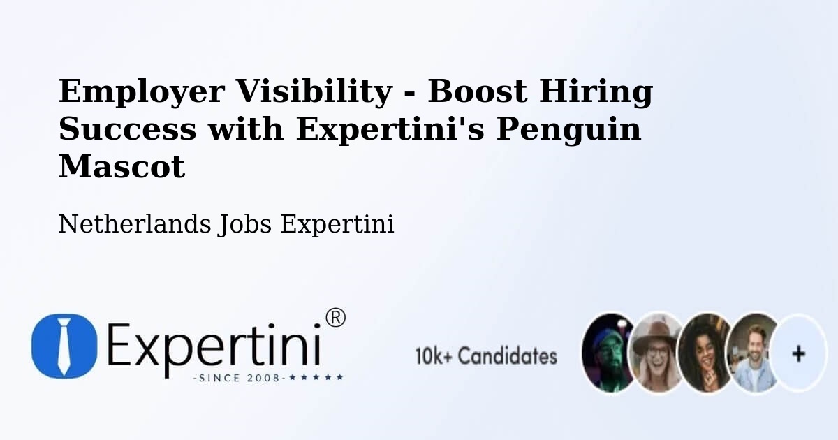 CV and Resume Visibility Optimization – Enschede - Netherlands Jobs Expertini